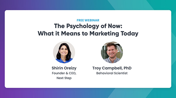 The Psychology of Now: What it Means to Marketing Today